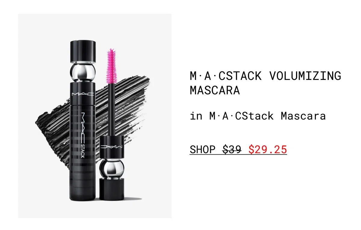M·A·CSTACK VOLUMIZING MASCARA | in M·A·CStack Mascara | SHOP $29.25