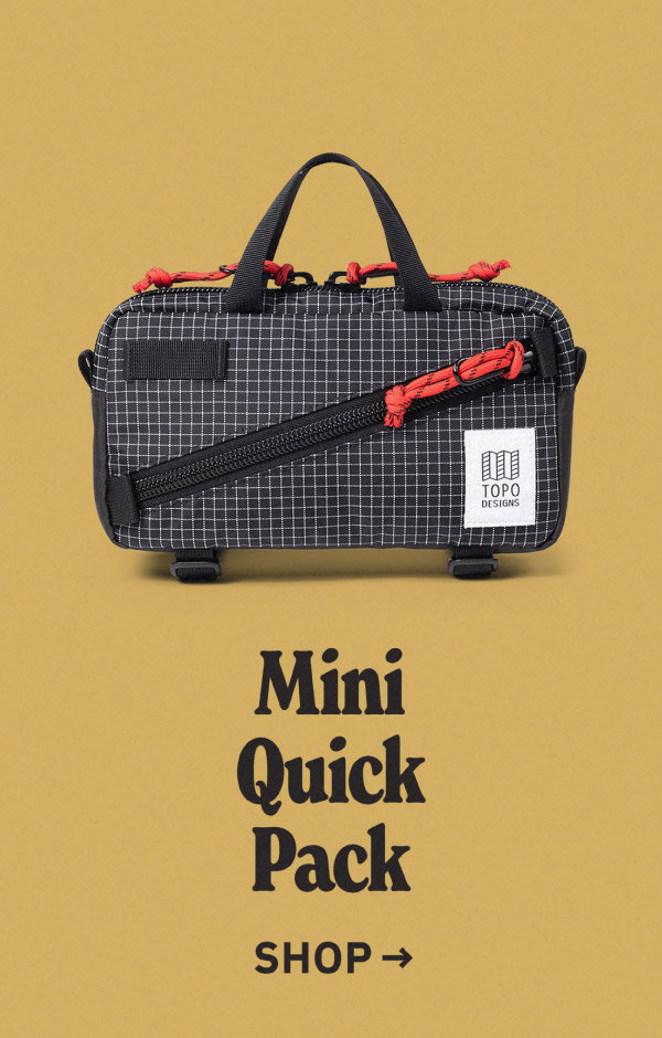 Mini Quick Pack - Shop Now
