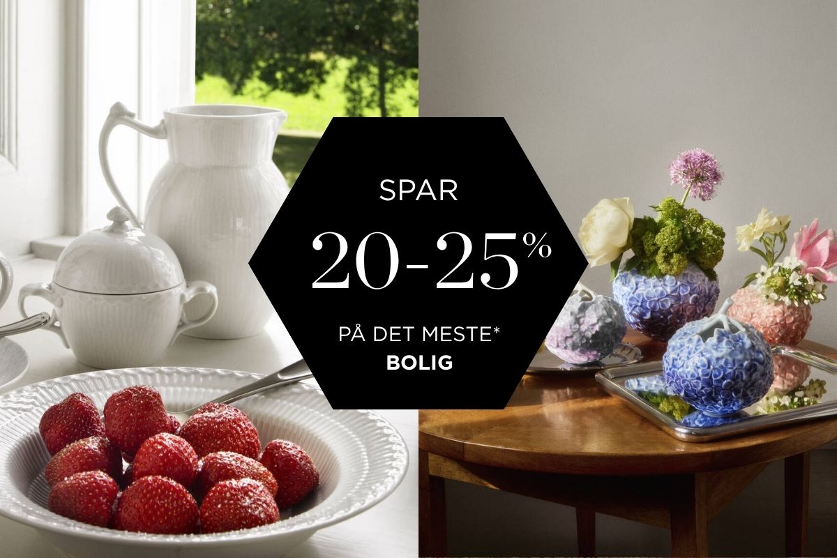 Spar 25% på det meste* bolig