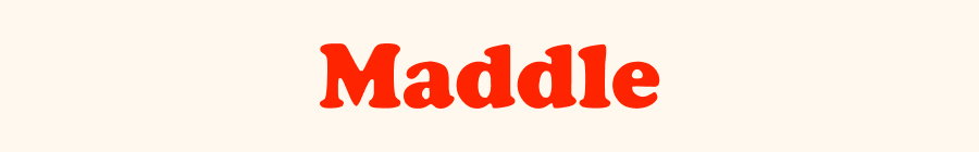Maddle