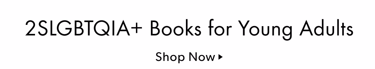 2SLGBTQlA+ Books for Young Adults