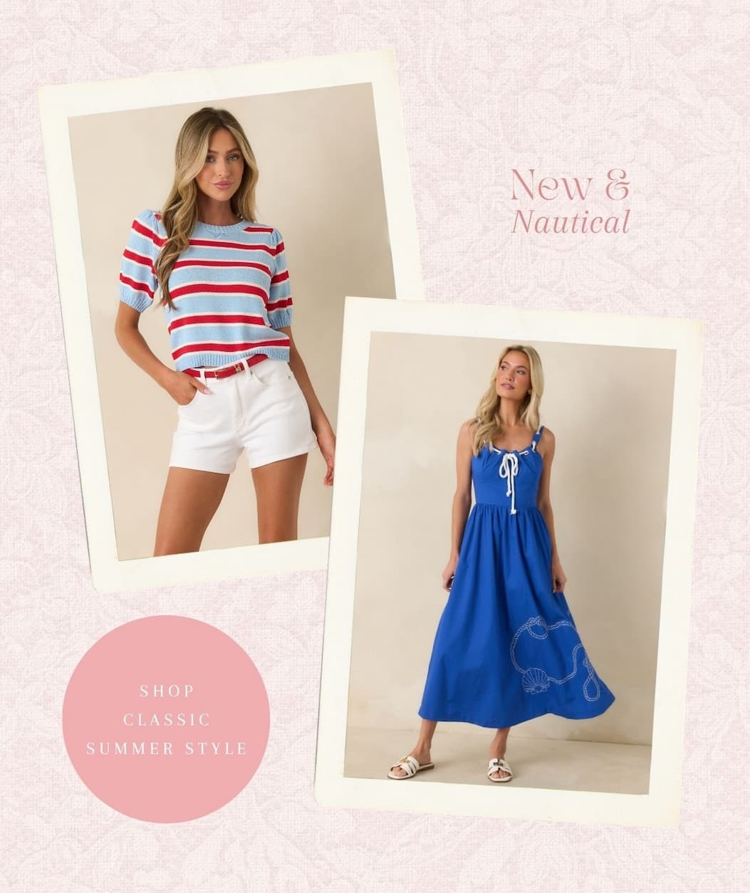 New & nautical. Shop Classic Summer Style.