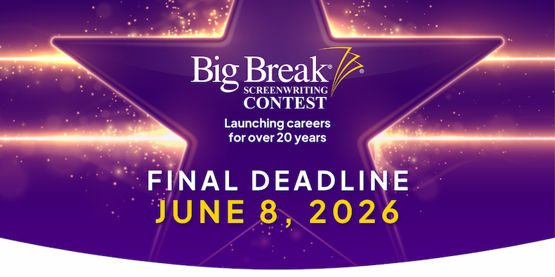 Big Break Final Deadline May 18, 2026