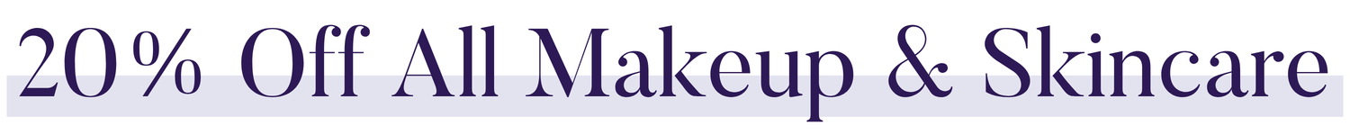 20% Off All Makeup & Skincare