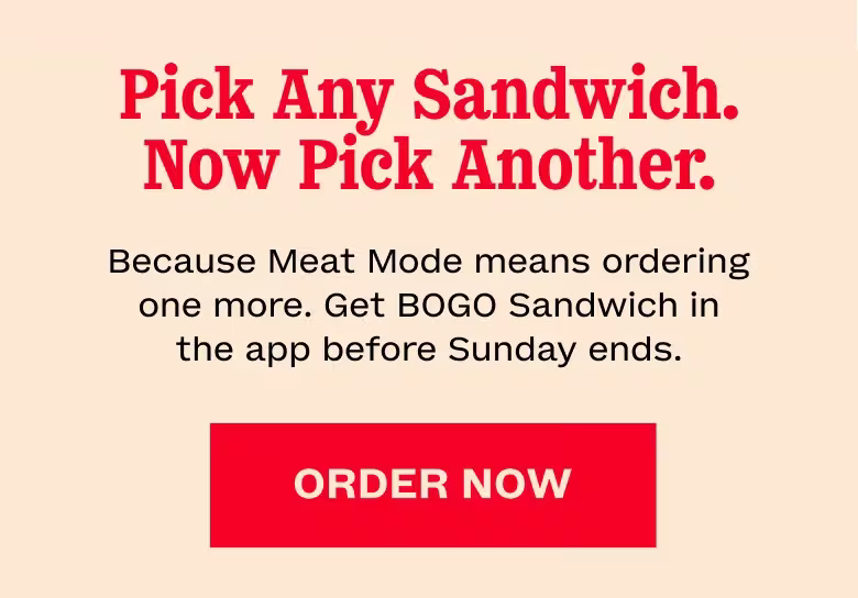 Pick Any Sandwich. Now Pick Another.