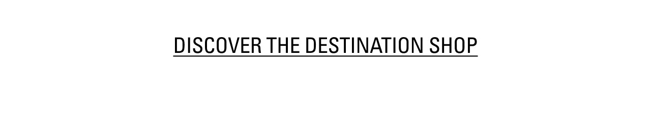 Discover The Destination Shop