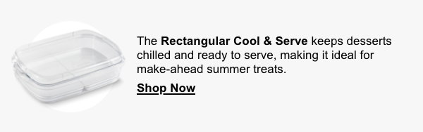 rectangular cool and serve