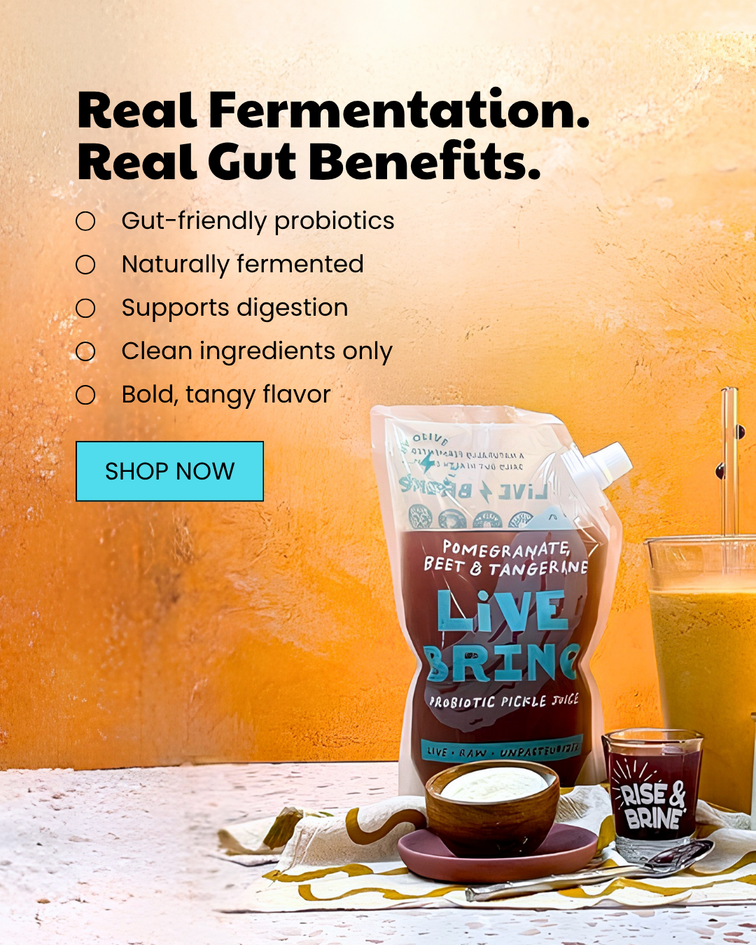 A pouch of Live Brine Pomegranate, Beet & Tangerine Probiotic Pickle Juice next to glasses of juice. Text lists product benefits like gut-friendly probiotics.