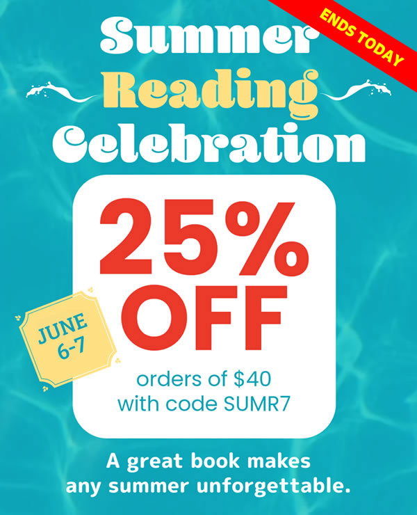  Save 25%: Summer Reading Special!