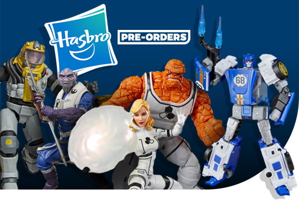 Hasbro Pre-orders