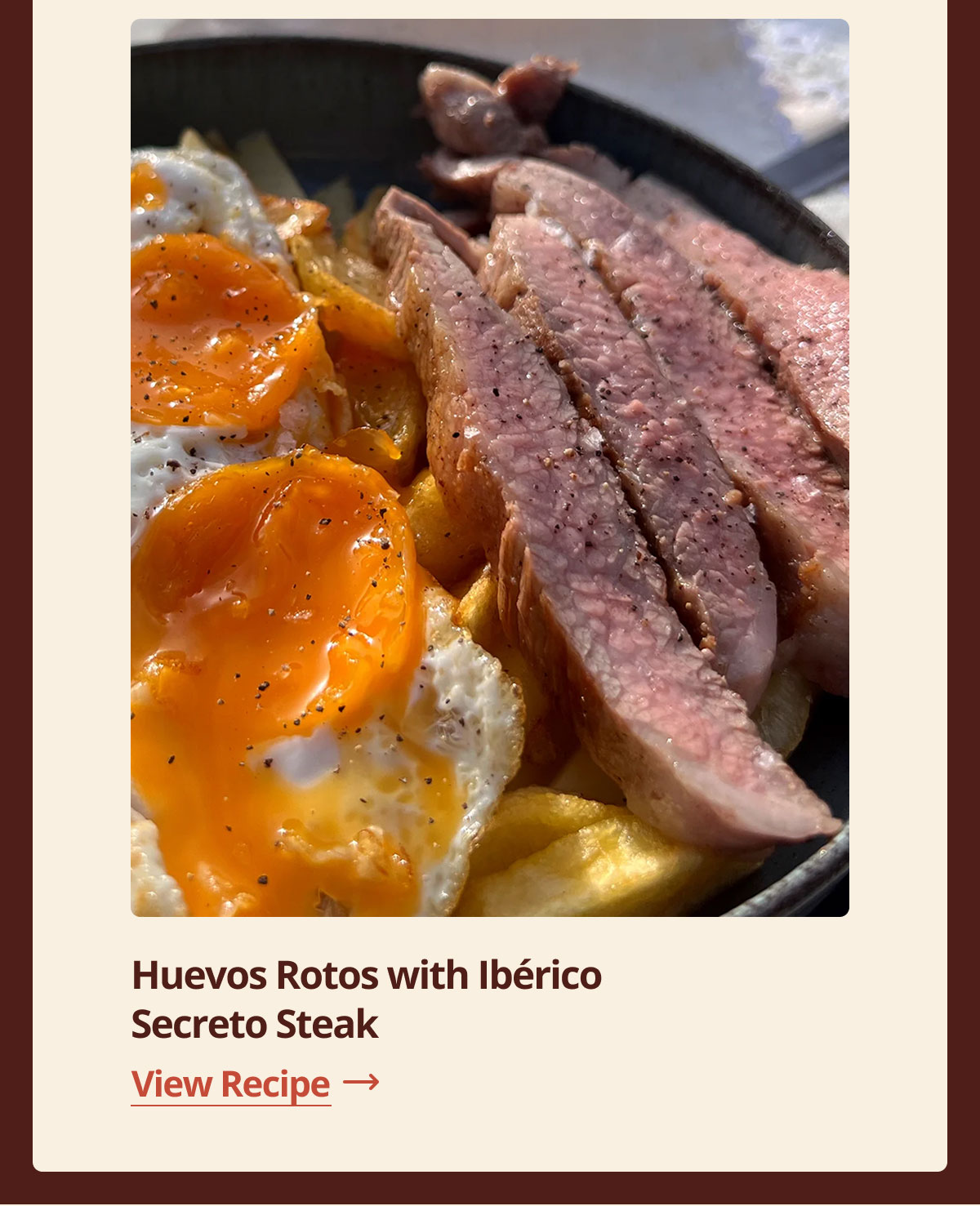 Huevos Rotos with Iberico secreto steak