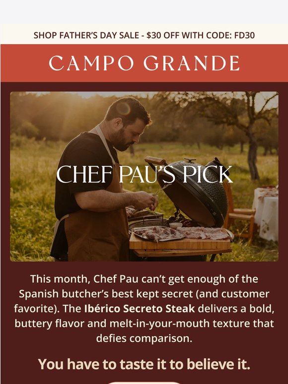 Chef Pau’s favorite this month ($30 off!)