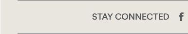 STAY CONNECTED: Facebook