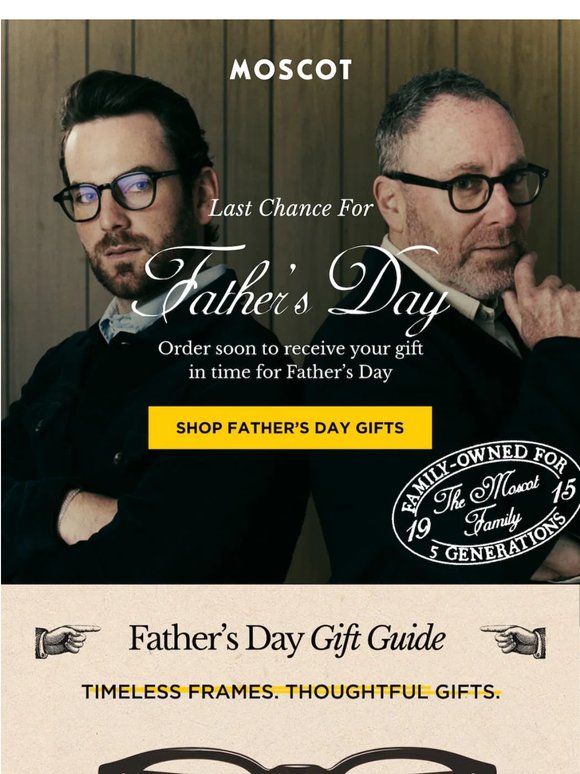 Last Call for Father’s Day Gifts