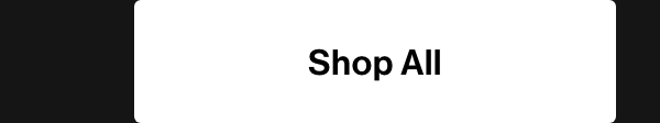 Shop all.