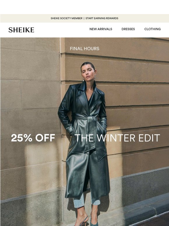 Final Hours | 25% Off The Winter Edit