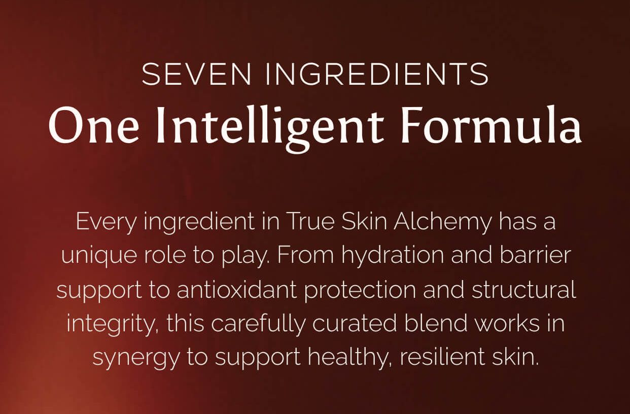 Seven Ingredients, One Intelligent Formula