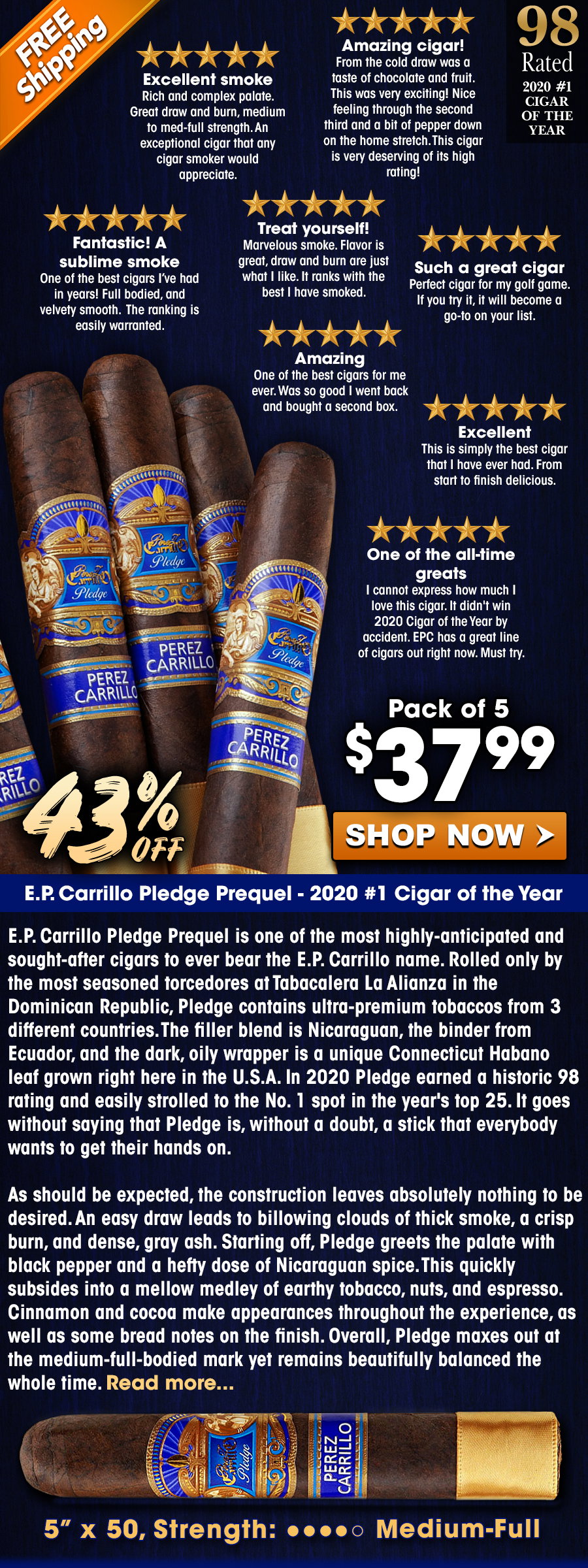 E.P. Carrillo Pledge Prequel - 2020 #1 Cigar of the Year