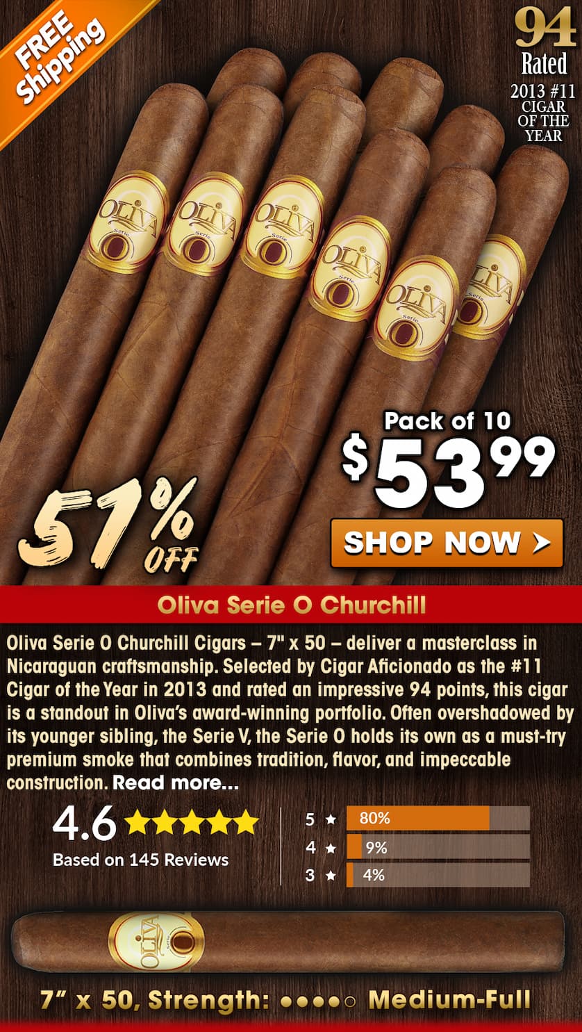 Oliva Serie O Churchill - 2013 #11 Cigar of the Year