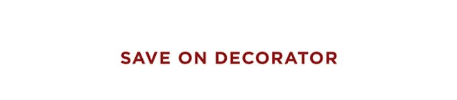 Save On Decorator