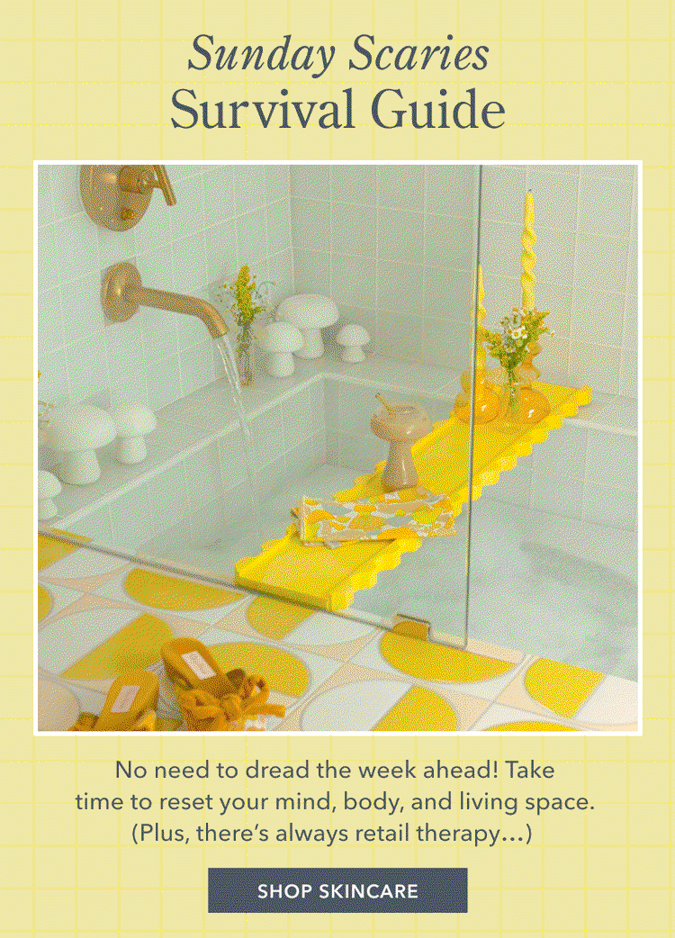 Sunday Scaries Survival Guide | No need to dread the week ahead! Take time to reset your mind, body, and living space. SHOP SKINCARE
