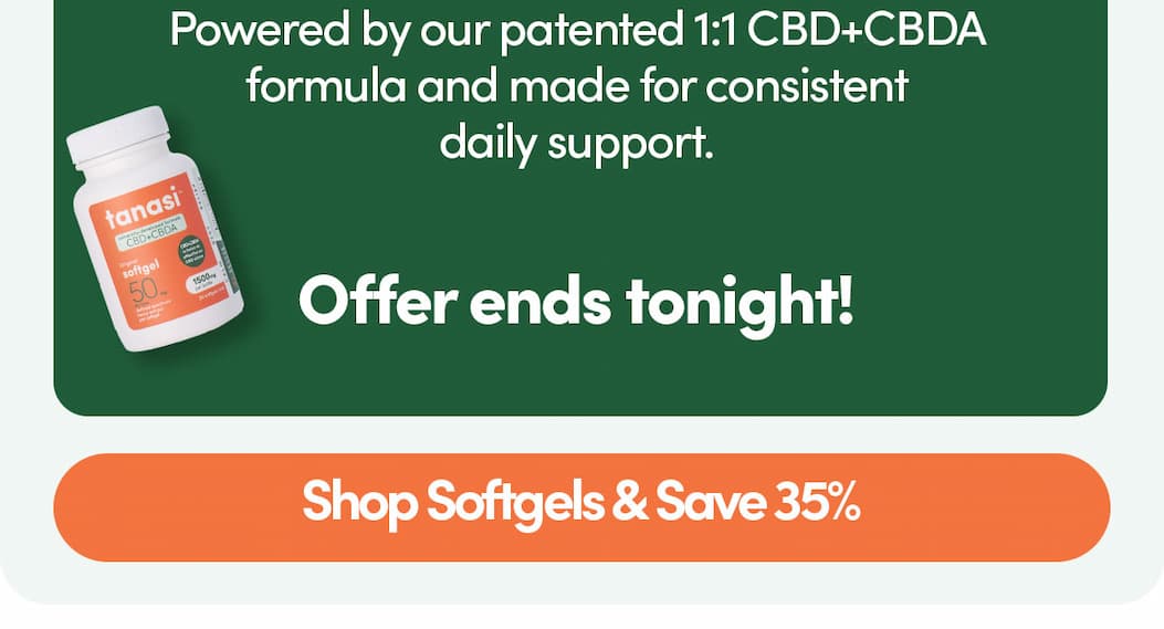 Powered by our patented 1:1 CBD+CBDA formula and made for consistent daily support