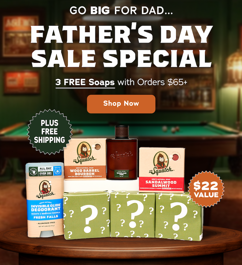 Go Big For Dad Father's Day Sale Special