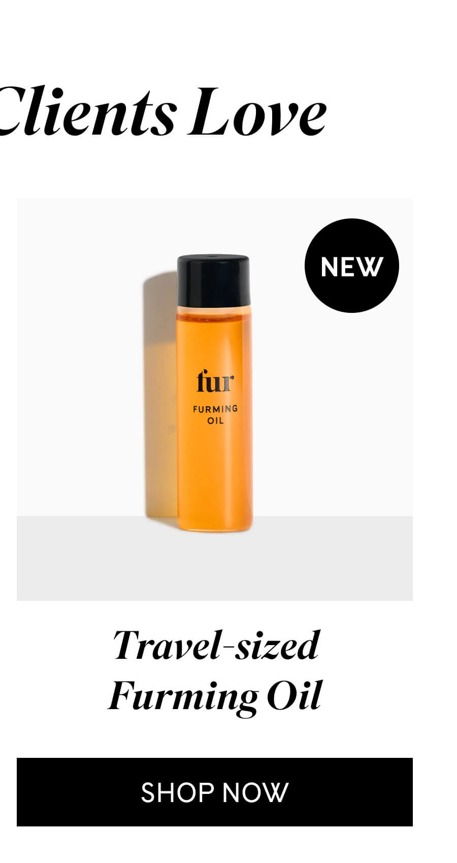 Travel-sized Furming Oil SHOP NOW