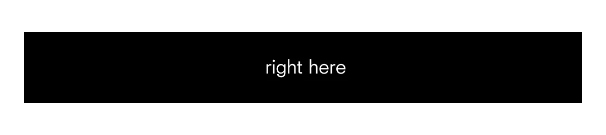 right here