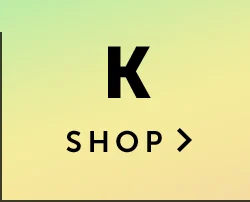 Shop K