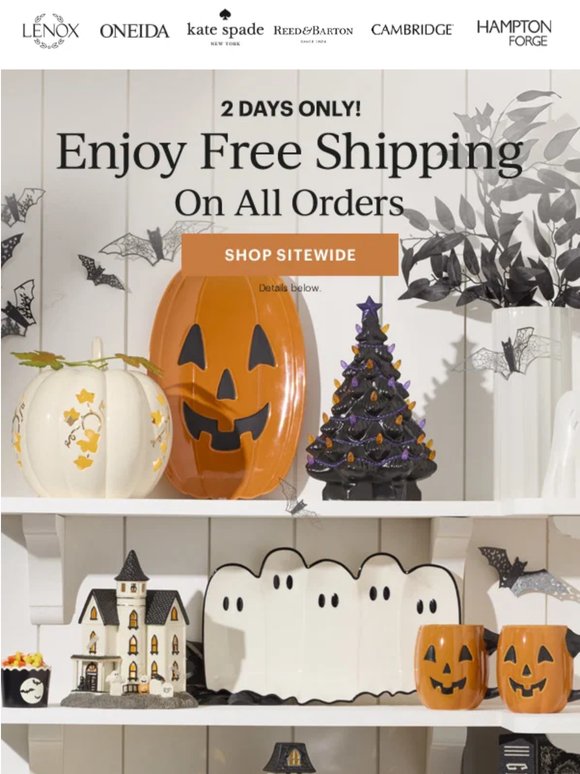 👻 Hey, Boo! FREE Shipping Sitewide!