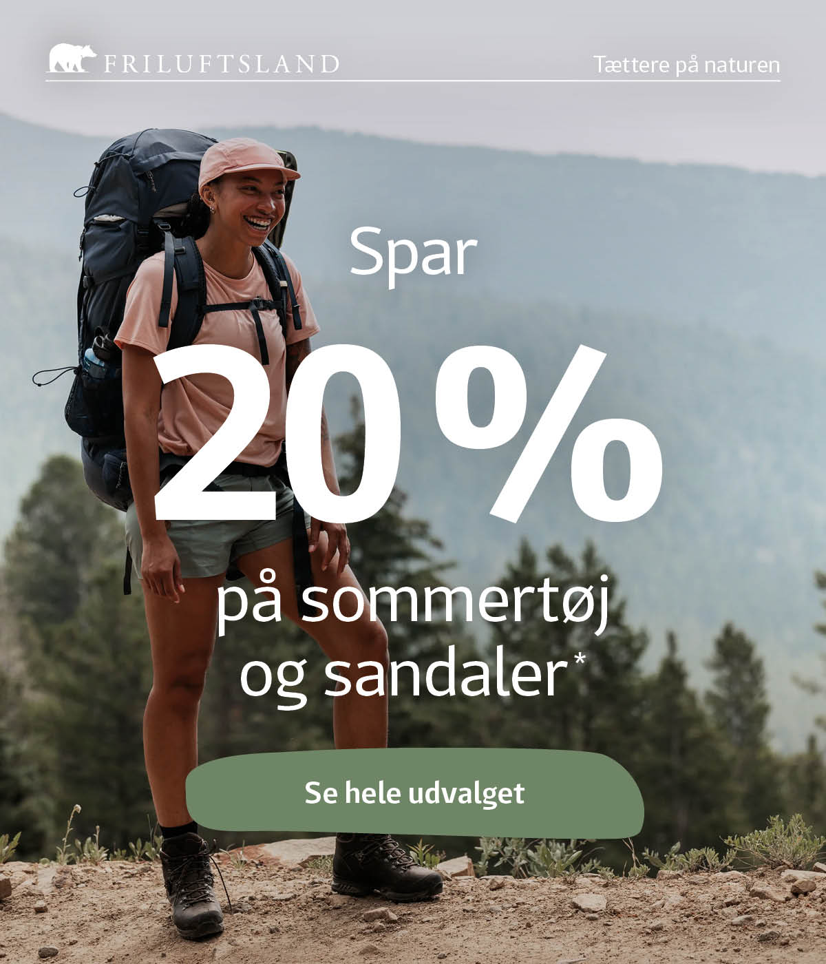 Spar 20 % på sommertøj og sandaler - se hele kampagnen her
