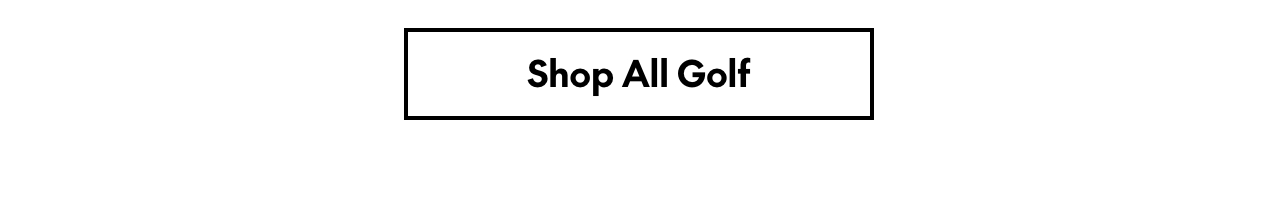 SHOP ALL GOLF