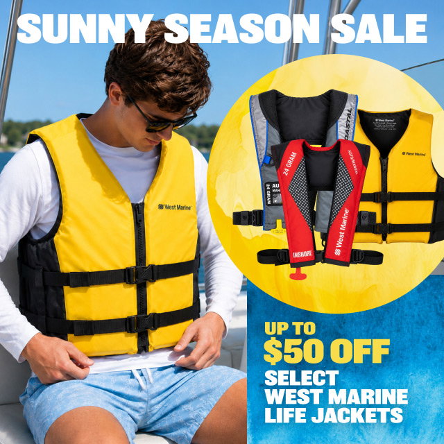 Sunny Season Sale Up To $50 OFF Select West Marine Life Jackets