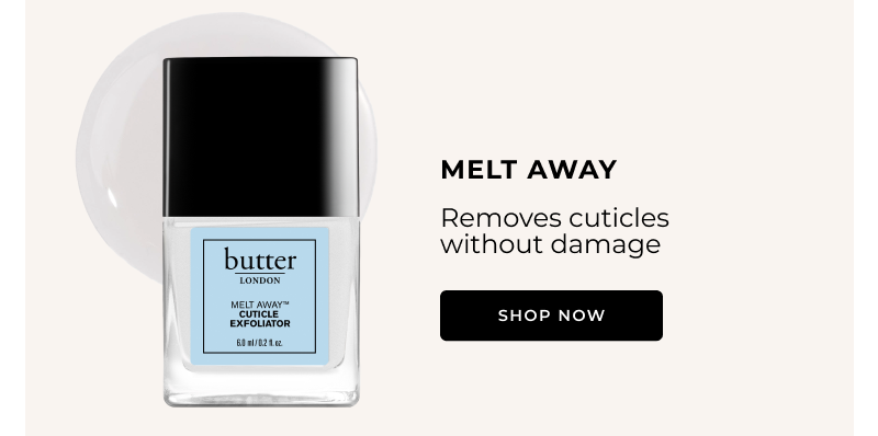BFF Nail Treatment Event: 35% Off Nail Treatments - Melt Away