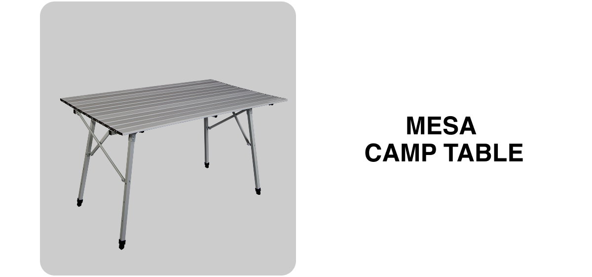 Mesa Camp Table