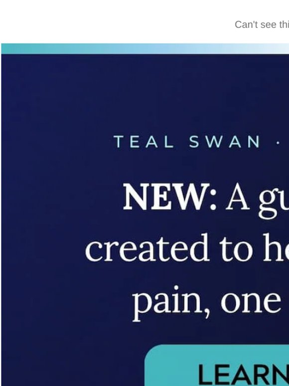 Announcement: Teal Swan has created something new - released today!