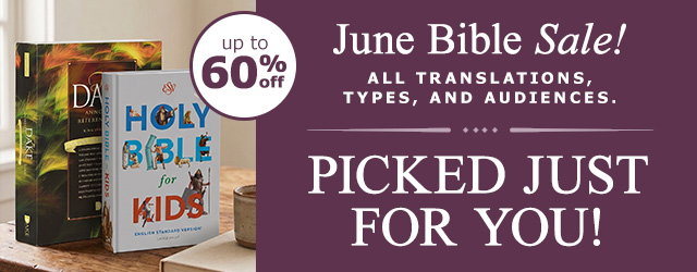 June Bible Sale | Picked Just For You!