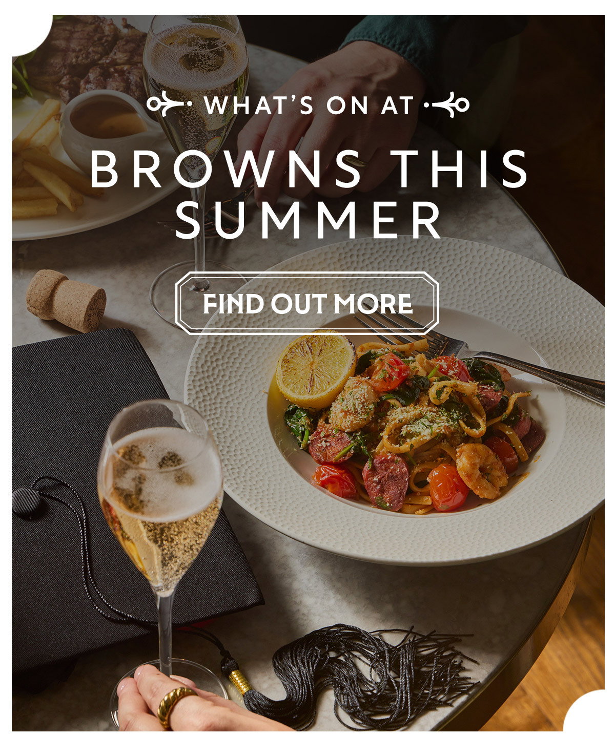 What's on at Browns this Summer.