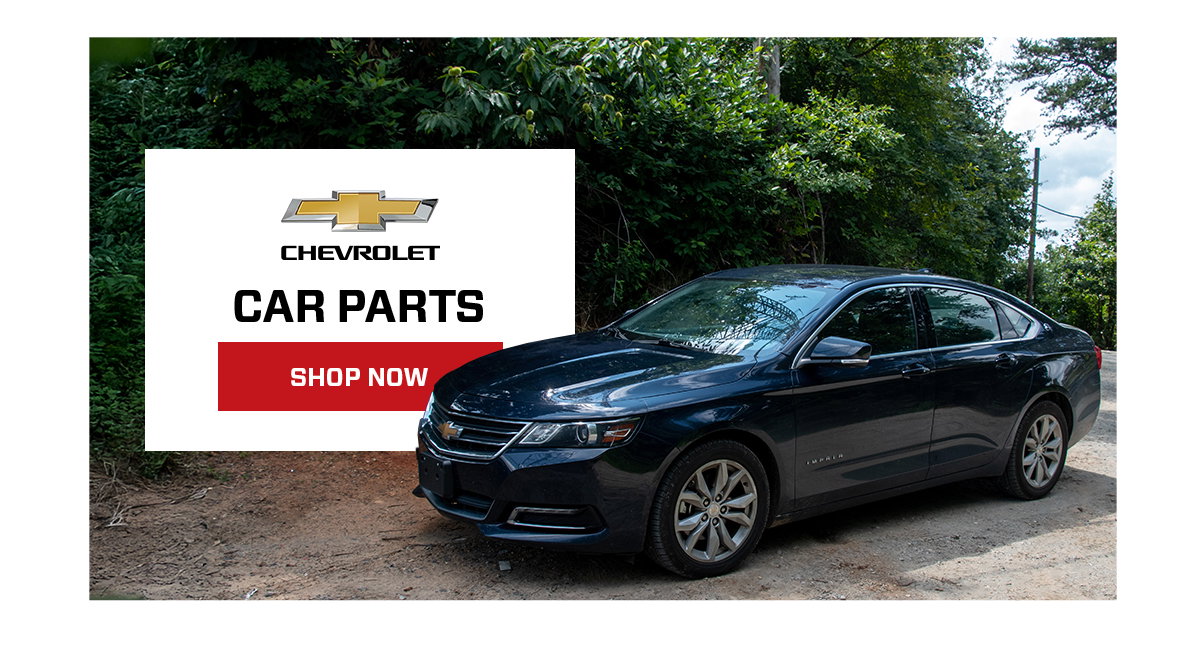 CHEVROLET CAR PARTS SHOP NOW