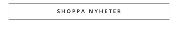 SHOPPA NYHETER