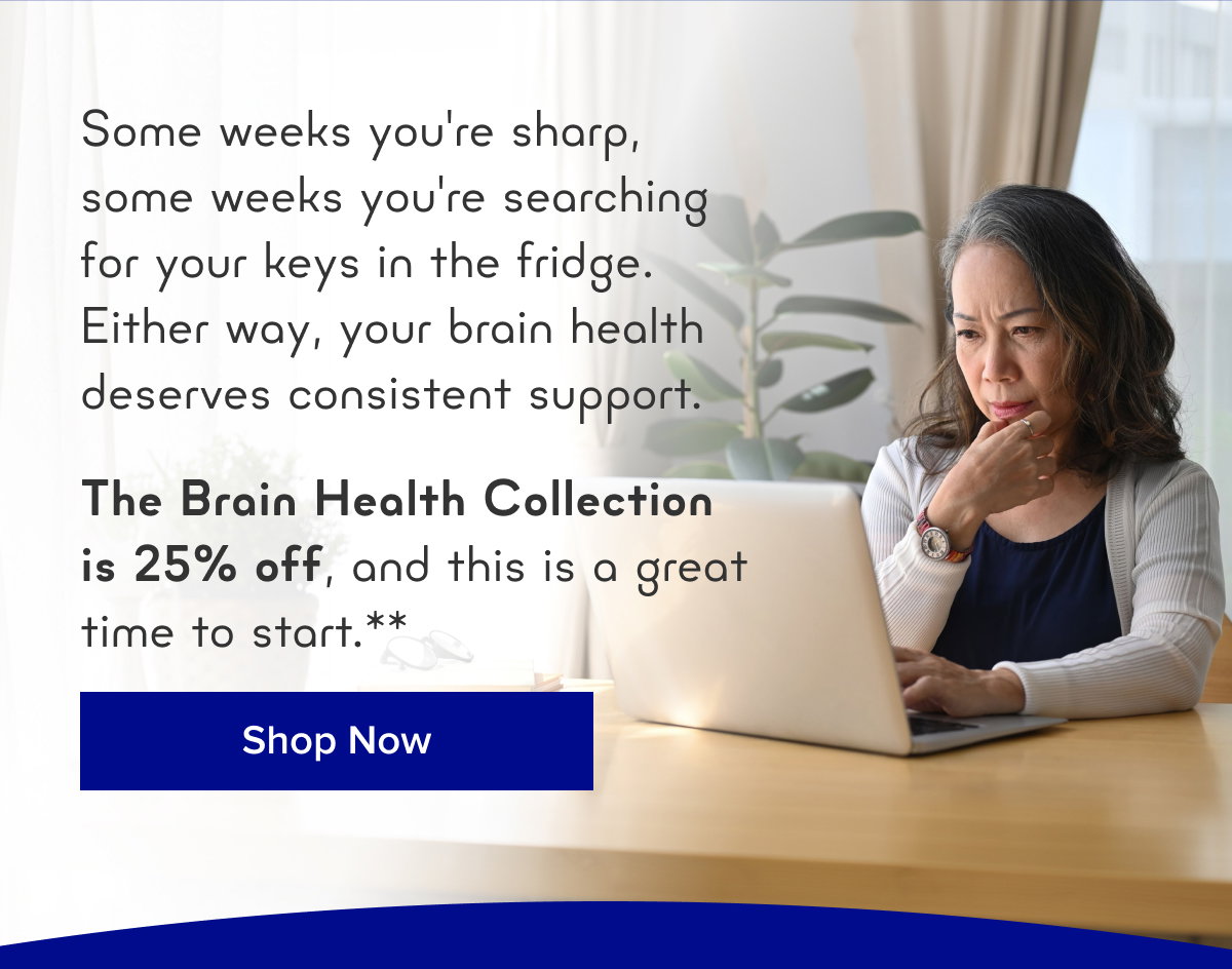 25% OFF the Full Brain Health Collection**