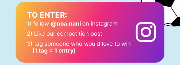 to enter: 1) follow @noa.nani on instagram 2) Like our competition post 3) tag someone who would love to win (1 tag = 1 entry)