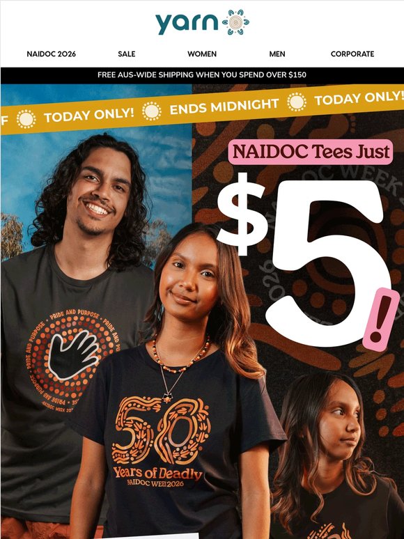 NAIDOC Tees Are $5 Today 🤫