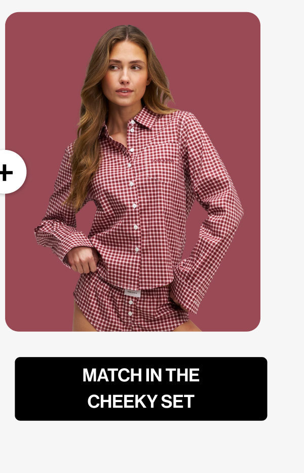 MATCH IN THE CHEEKY SET