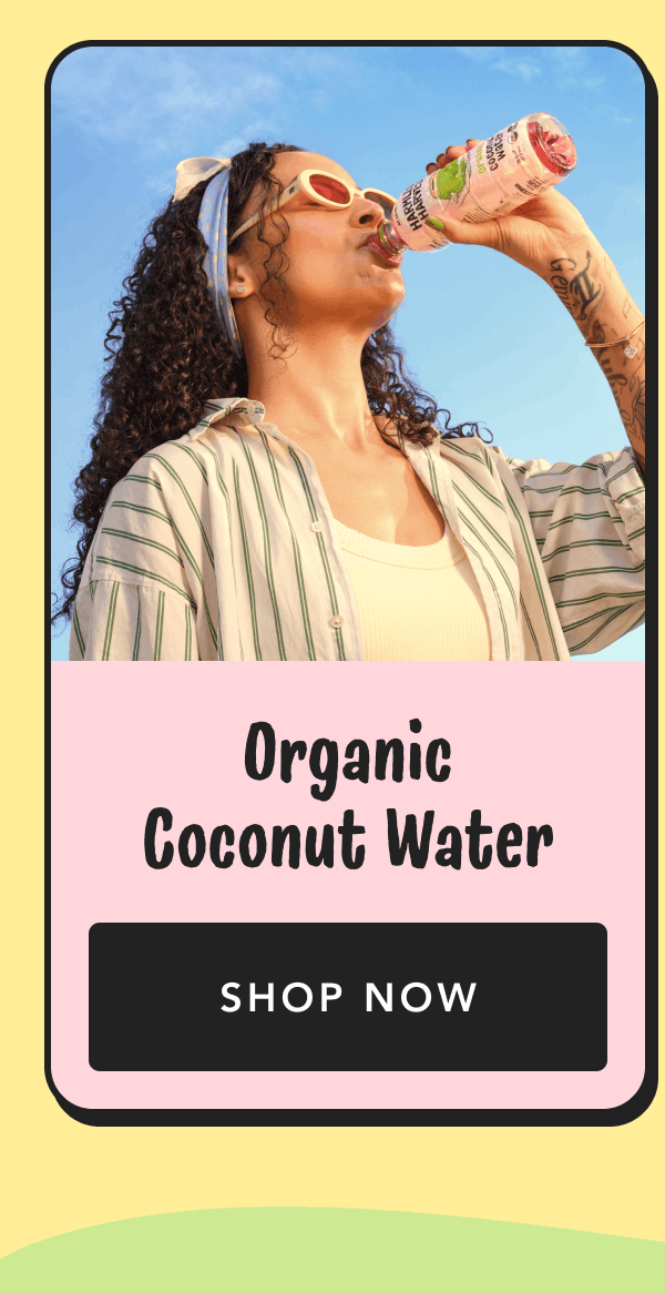 Organic Coconut Water | Shop Now