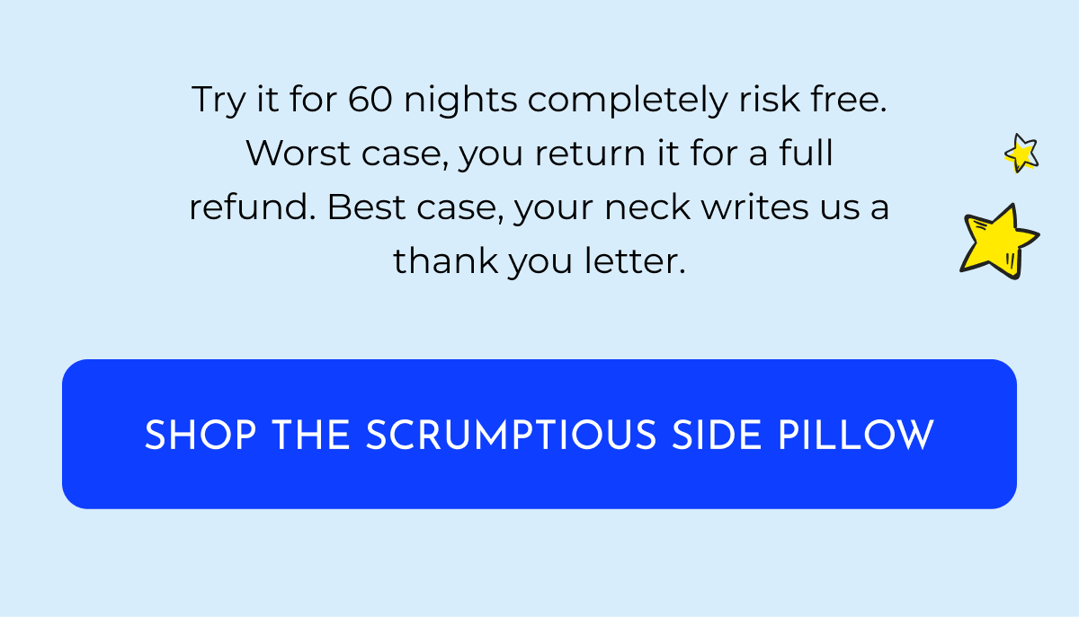 SHOP THE SCRUMPTIOUS SIDE PILLOW
