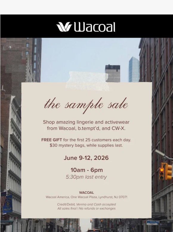 Attn NJ: Wacoal Sample Starts Tomorrow