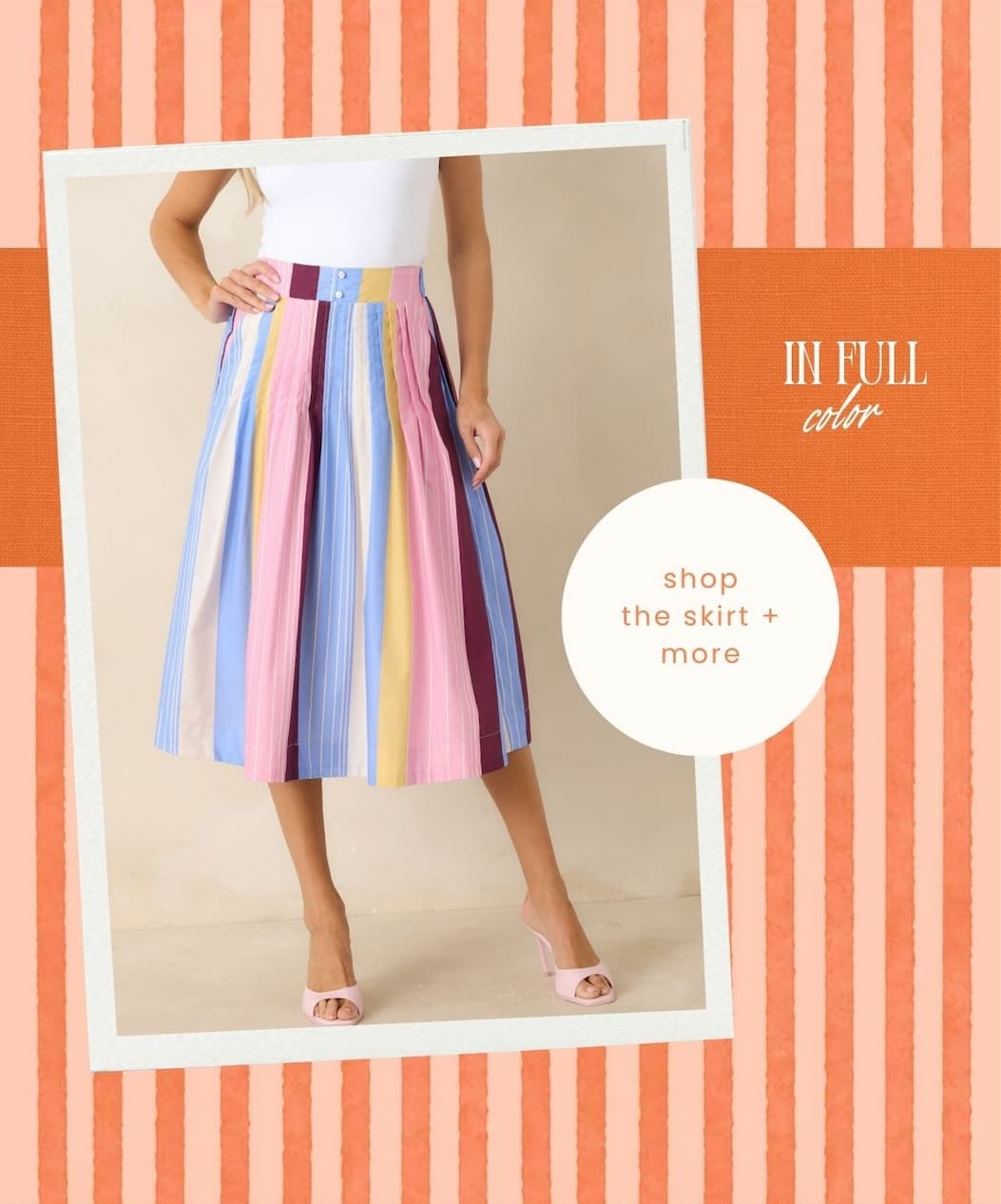 In full color. Shop the Skirt + More.