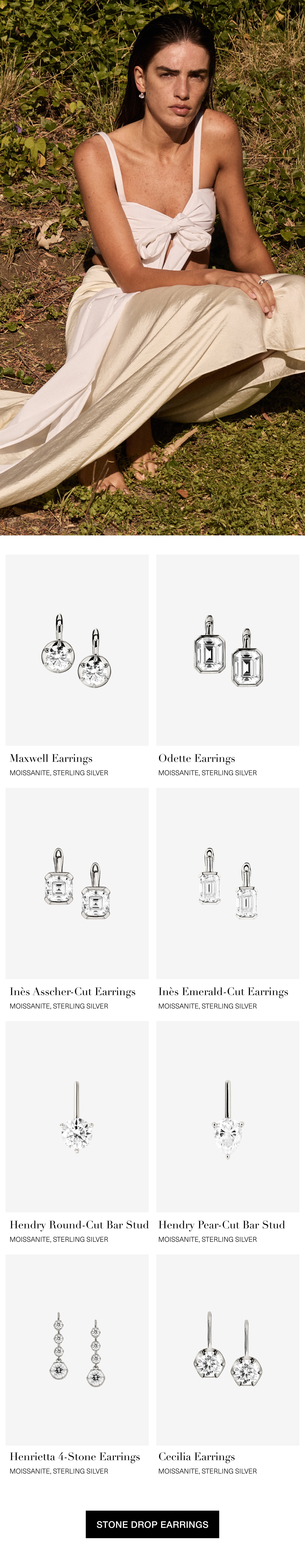A model in a white bow dress sits outdoors among greenery, wearing Dorsey stone drop earrings. Below, a product grid displays eight stone drop earring styles: Maxwell Earrings, Odette Earrings, Inès Asscher-Cut Earrings, Inès Emerald-Cut Earrings, Hendry Round-Cut Bar Stud, Hendry Pear-Cut Bar Stud, Henrietta 4-Stone Earrings, and Cecilia Earrings — all in Moissanite and Sterling Silver. | Dorsey